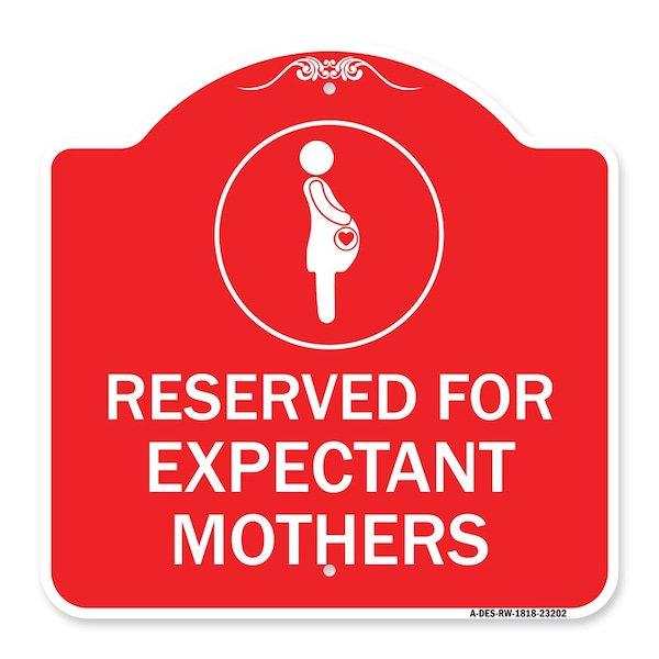 Signmission Reserved for Expectant Mothers W/ Graphic, Red & White Aluminum Sign, 18" L, 18" H, RW-1818-23202 A-DES-RW-1818-23202 - main
